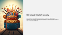 Bible Backpack - Benevolence - Living God’s Generosity