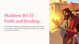 Matteus 8:1-17: Geloof en Genesing 