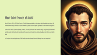 The Saints - Heroes of Faith - Saint Francis of Assisi – Patron of animals and creation