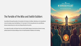 The Parable of the Wise and Foolish Builders