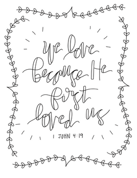 Bible Verse Coloring -  John 4 19
