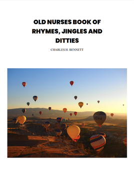 Old nurses book of rhymes jingles and ditties by Charles H. Bennett
